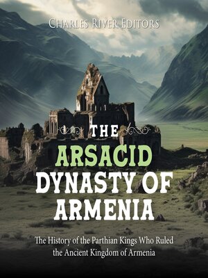 cover image of The Arsacid Dynasty of Armenia